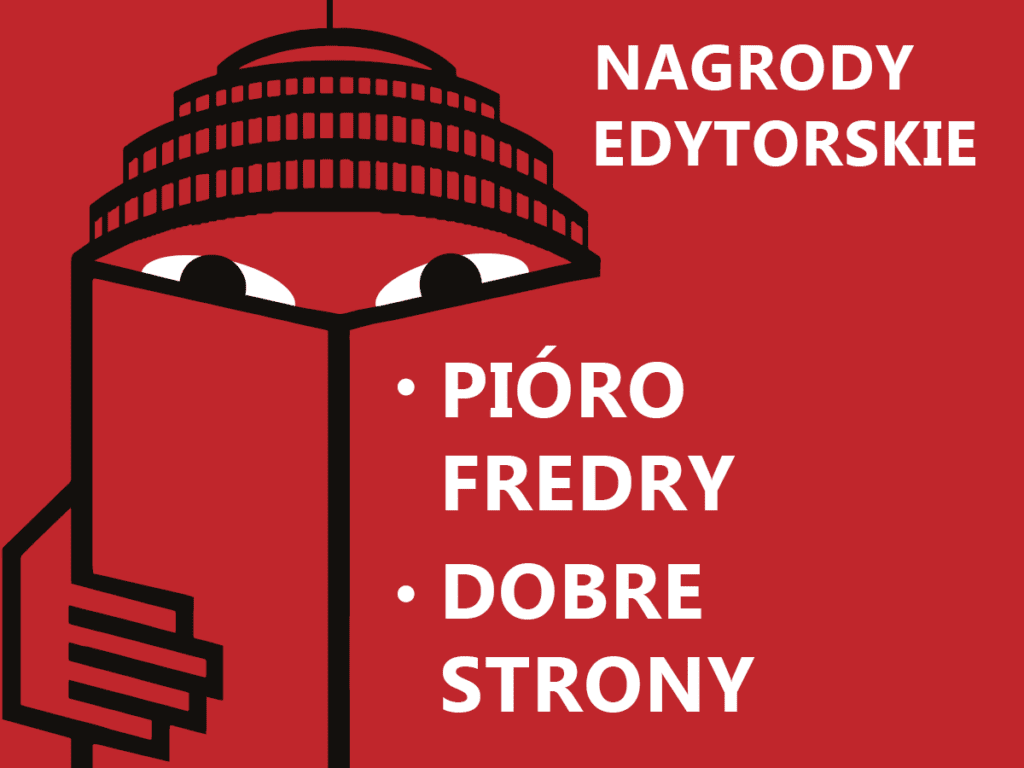 Znamy nominacje do nagród edytorskich Pióro Fredry 2020 i Dobre Strony 2020!