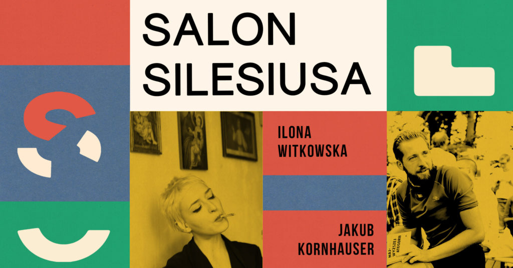 Salon Silesiusa: Jakub Kornhauser i Ilona Witkowska