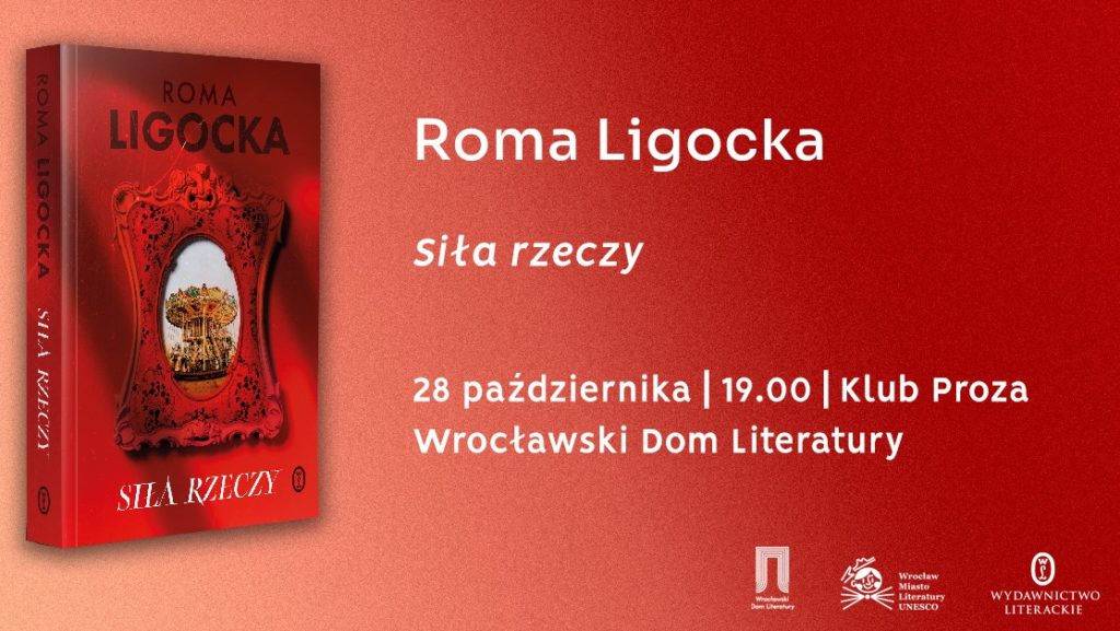 Roma Ligocka „Siła rzeczy” – spotkanie autorskie we Wrocławiu
