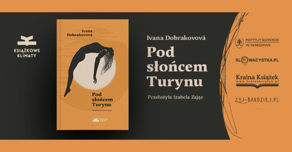 Ivana Dobrakovová „Pod słońcem Turynu” | spotkanie autorskie